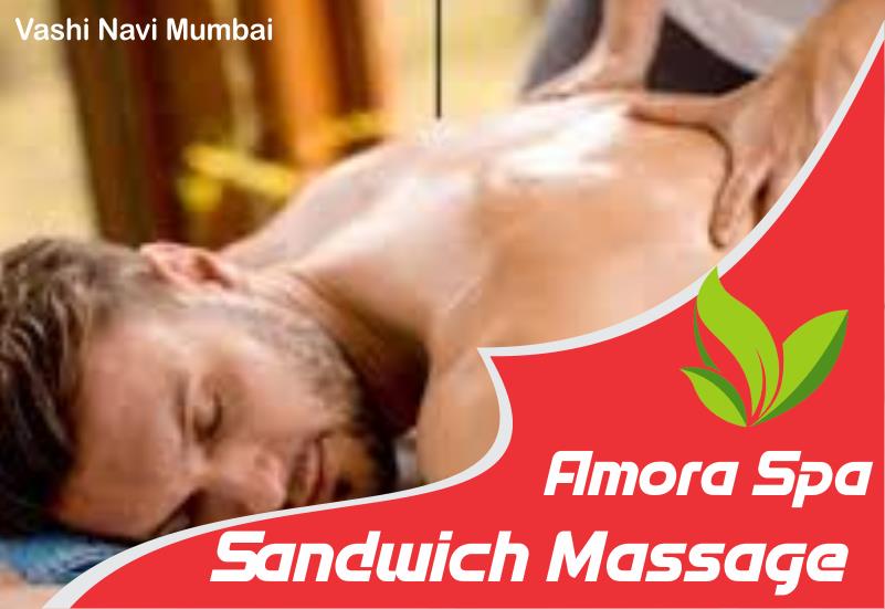 Sandwich Massage in Vashi